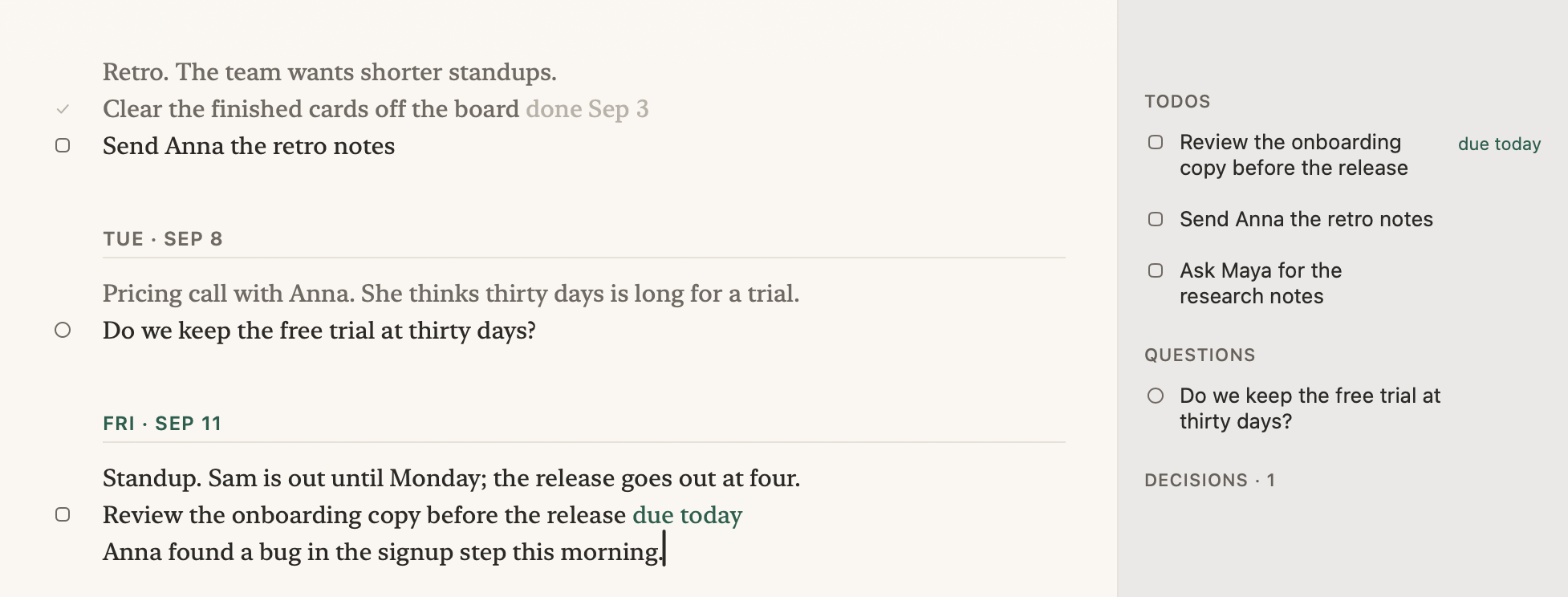 The pointer clicks a todo in the list that is three weeks old, and the notes scroll back to August 20, where the line was written, and highlight it with the two lines of details under it.