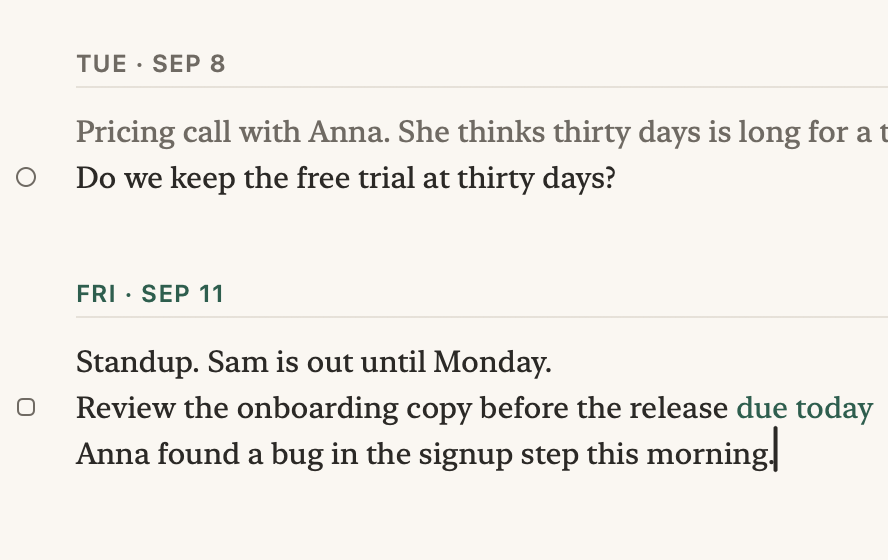 The notes' last lines, close up. A plain line is typed, Ask Anna for the steps to reproduce it. A moment later a dashed box appears beside it, and a keystroke takes it: the line becomes a todo.